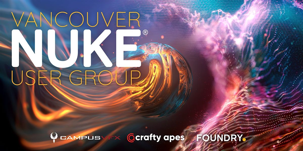 Vancouver Nuke User Group - November 2025