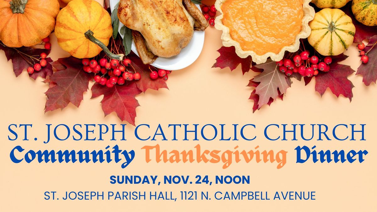 St. Joseph Community Thanksgiving Dinner