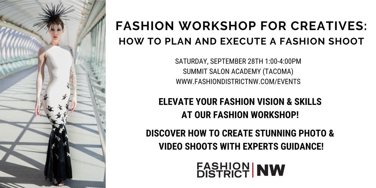 Fashion Photography Workshop: How to plan and execute a Fashion Shoot