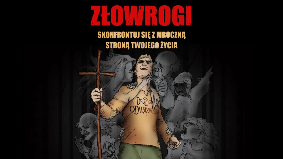 "Z\u0141OWROGI" - film z prelekcj\u0105 (wydarzenie dla m\u0119\u017cczyzn)