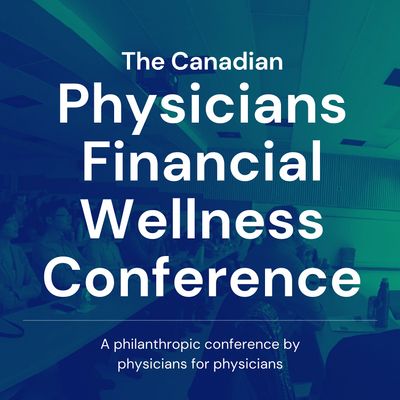 Physicians Financial Wellness Conference