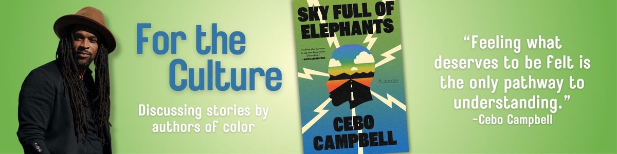 For the Culture Book Club - Sky Full of Elephants by Cebo Campbell