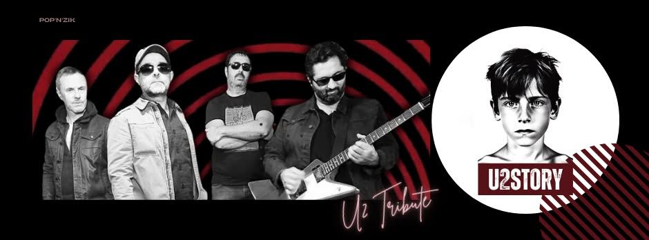 Concert U2 STORY Tribute Band au profit de LOLA&Cie