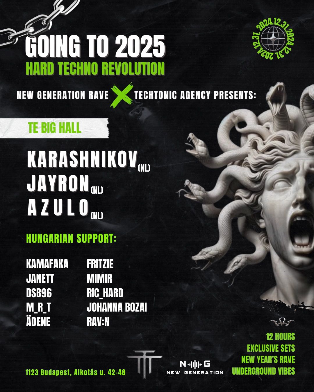 NGR  PRESENTS:  GOING TO 2025 - HARD TECHNO REVOLUTION w\/ JAYRON & AZULO & KARASHNIKOV @TE BIG HALL 