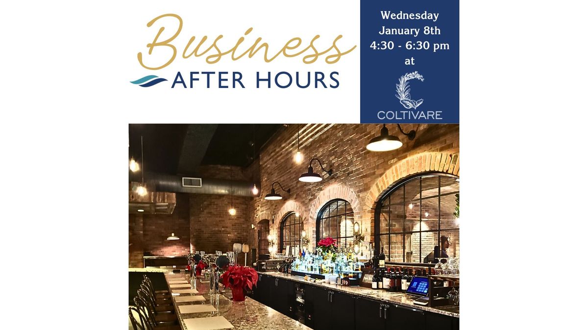 Business After Hours at Coltivare