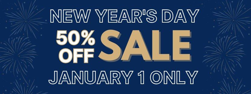 New Year's Day 50% off Sale