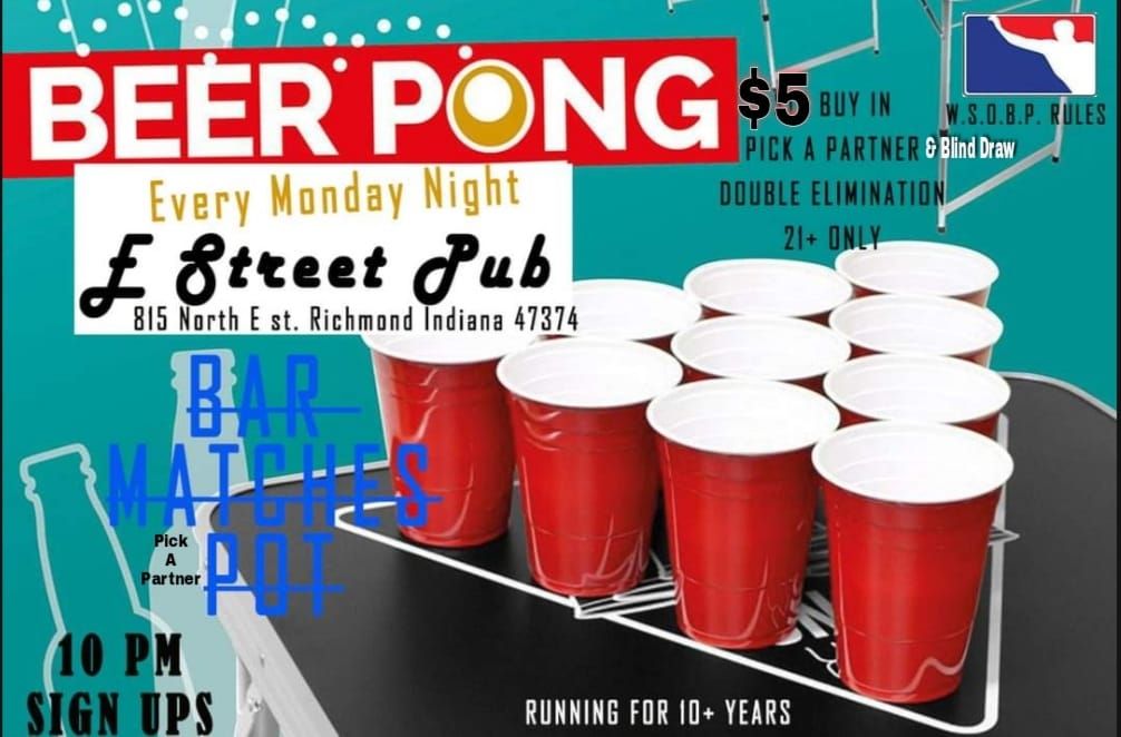 E Street Pub Presents WSOBP Rules Beer Pong