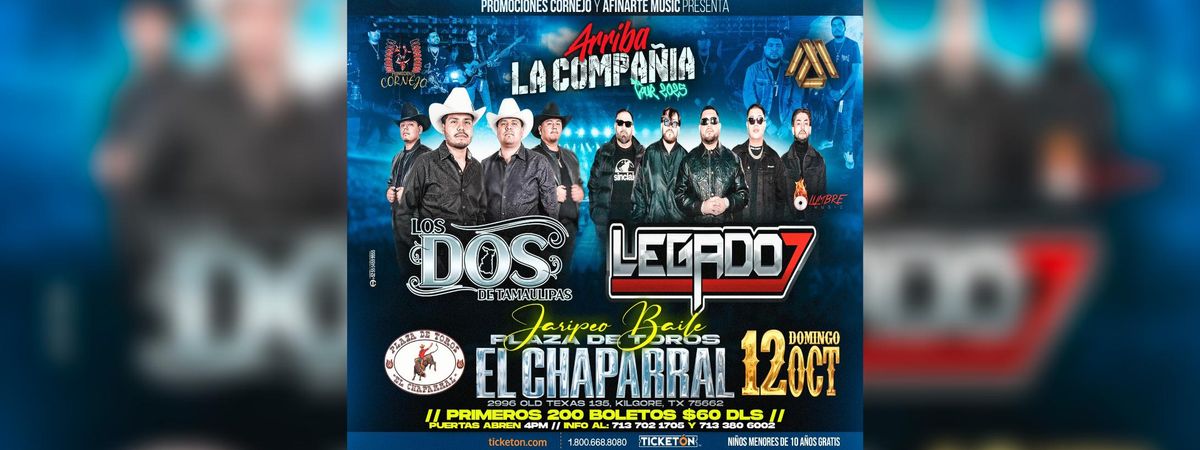 LOS DOS DE TAMAULIPAS & LEGADO 7