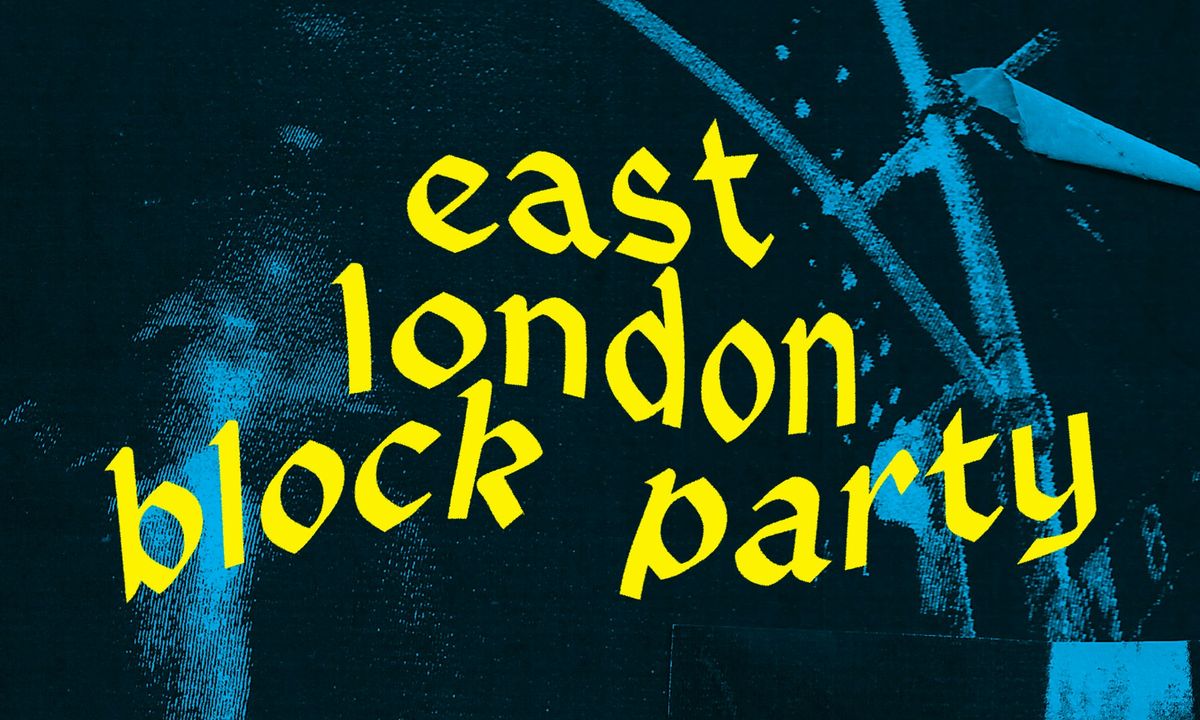East London Block Party