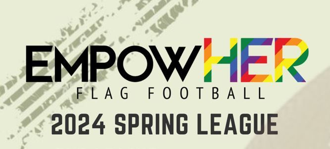 2024 Spring League 5v5 Non Contact Women's Flag Football