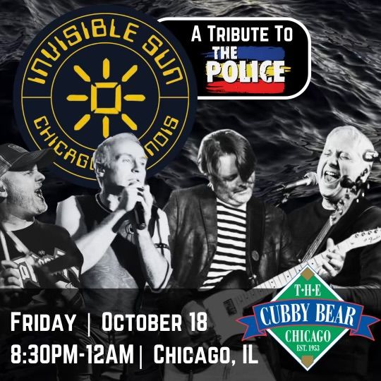 Invisible Sun Live at The Cubby Bear Chicago!