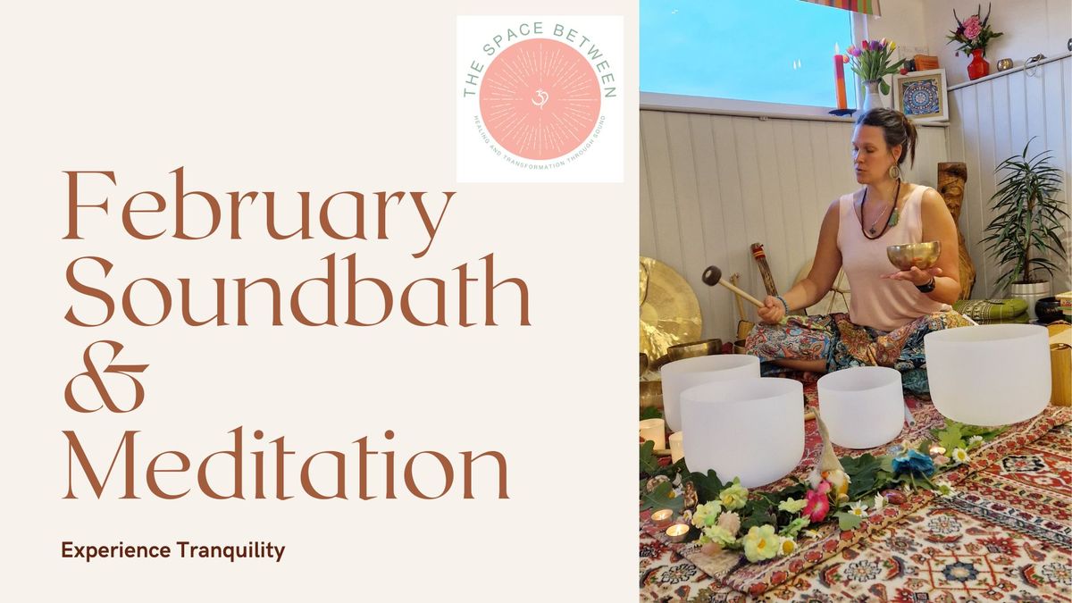 February Soundbath and Meditation