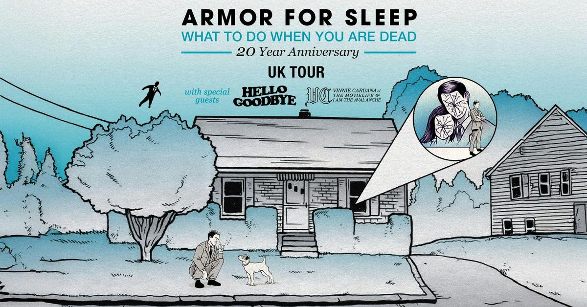 Armor For Sleep 'What To Do When You Are Dead' 20th Anniversary Tour