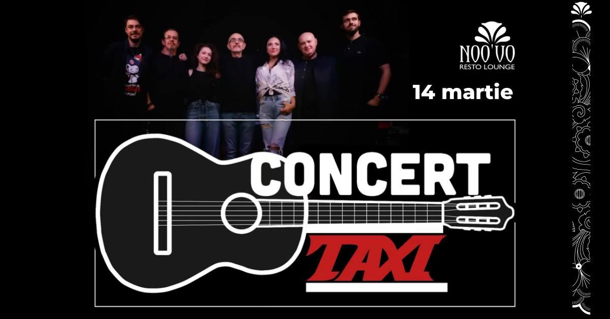 Trupa Taxi \u2013 Muzic\u0103, ironie, \u201eCele dou\u0103 cuvinte\u201d \u0219i o cin\u0103 pe m\u0103sur\u0103 \ud83c\udfb6\u2728