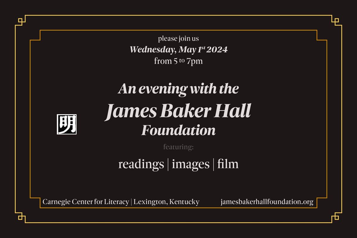 An Evening with the James Baker Hall Foundation