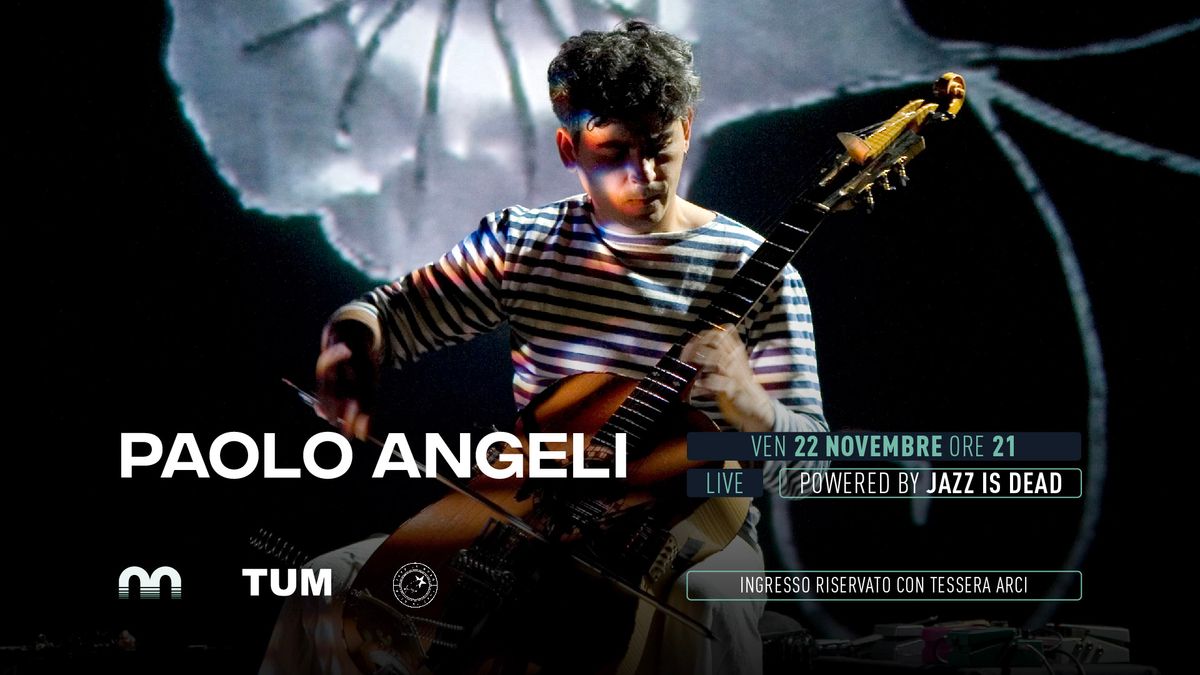 PAOLO ANGELI in concerto N\u00cdJAR\u2019ADE TOUR @Magazzino sul Po