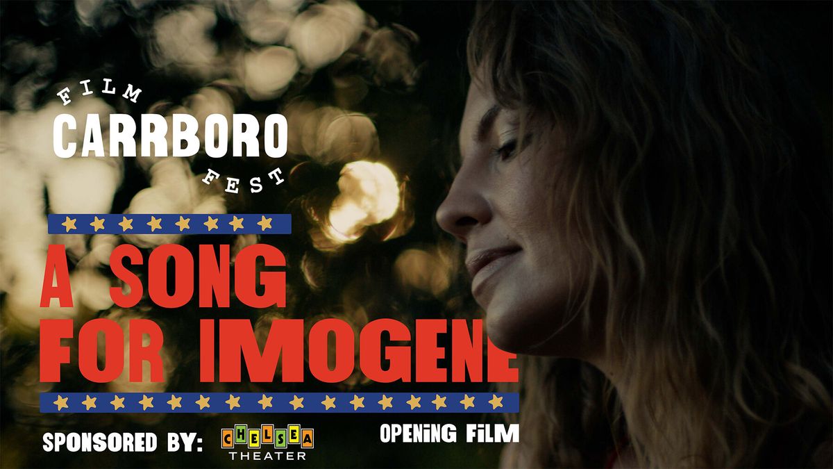 A Song For Imogene: Opening Night Film