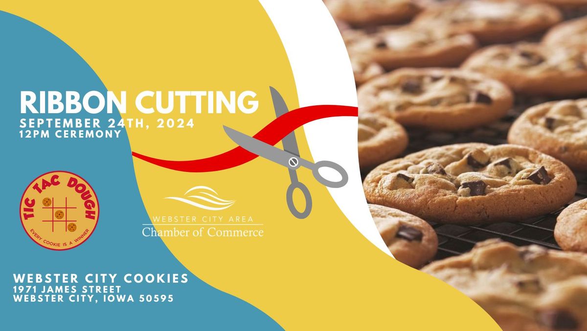 Ribbon Cutting: Webster City Cookies