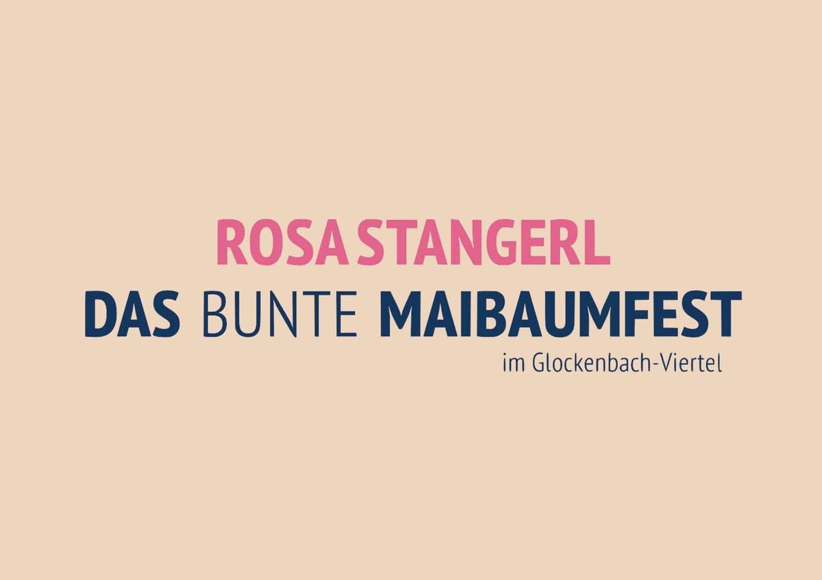 17. Rosa Stangerl Maibaumfest 