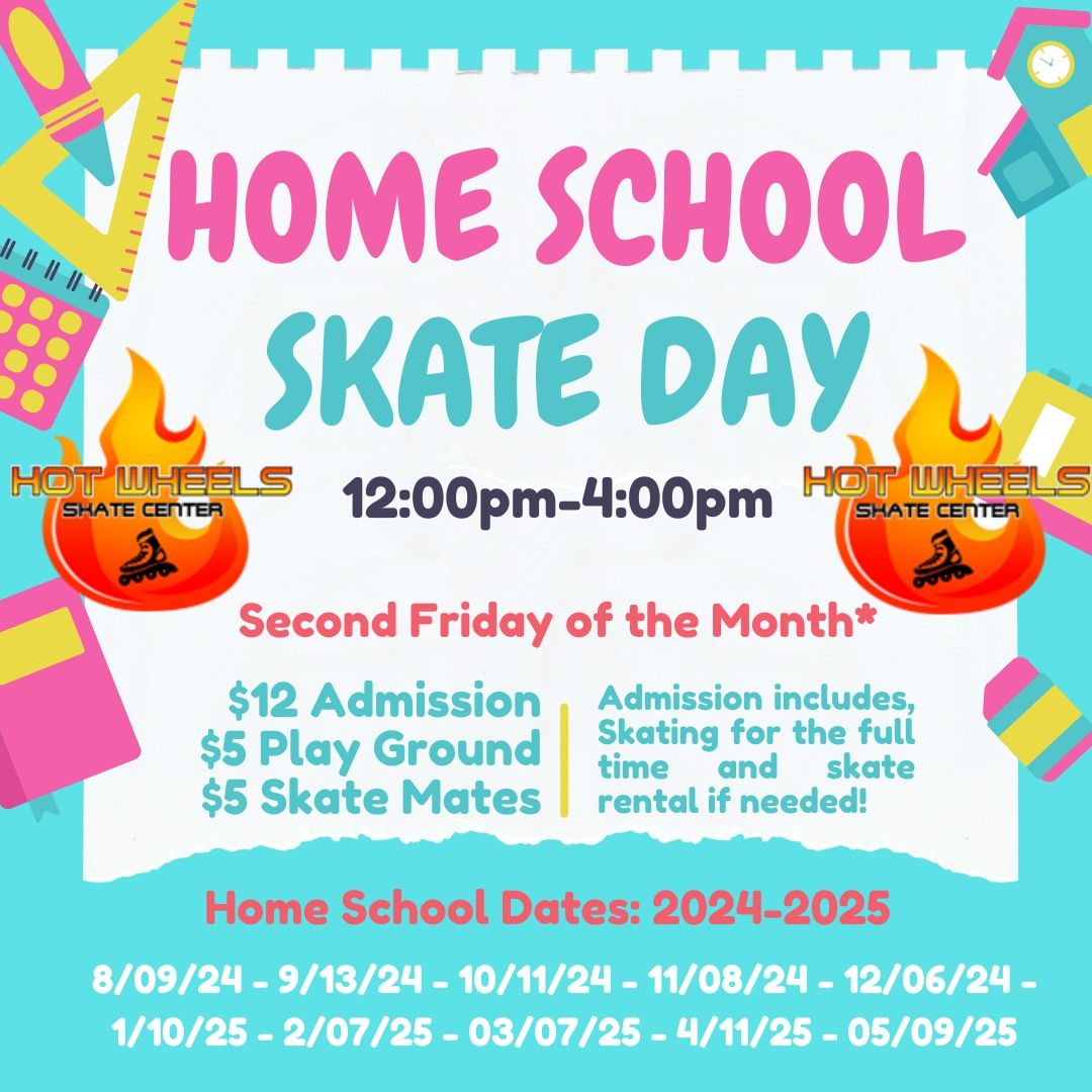 Home School Skate 