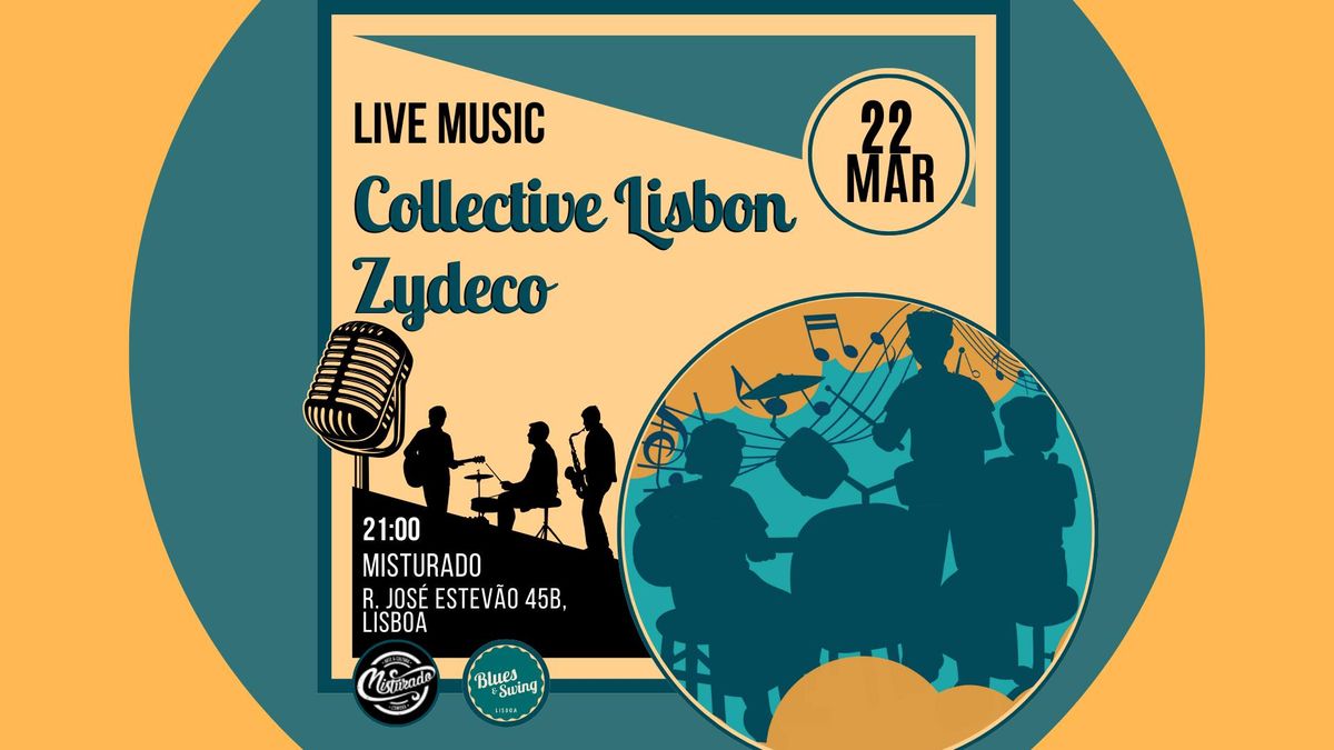 \u266b\u2022\u266b Collective Lisbon Zydeco\u201d \u266b\u2022\u266b | Live Music