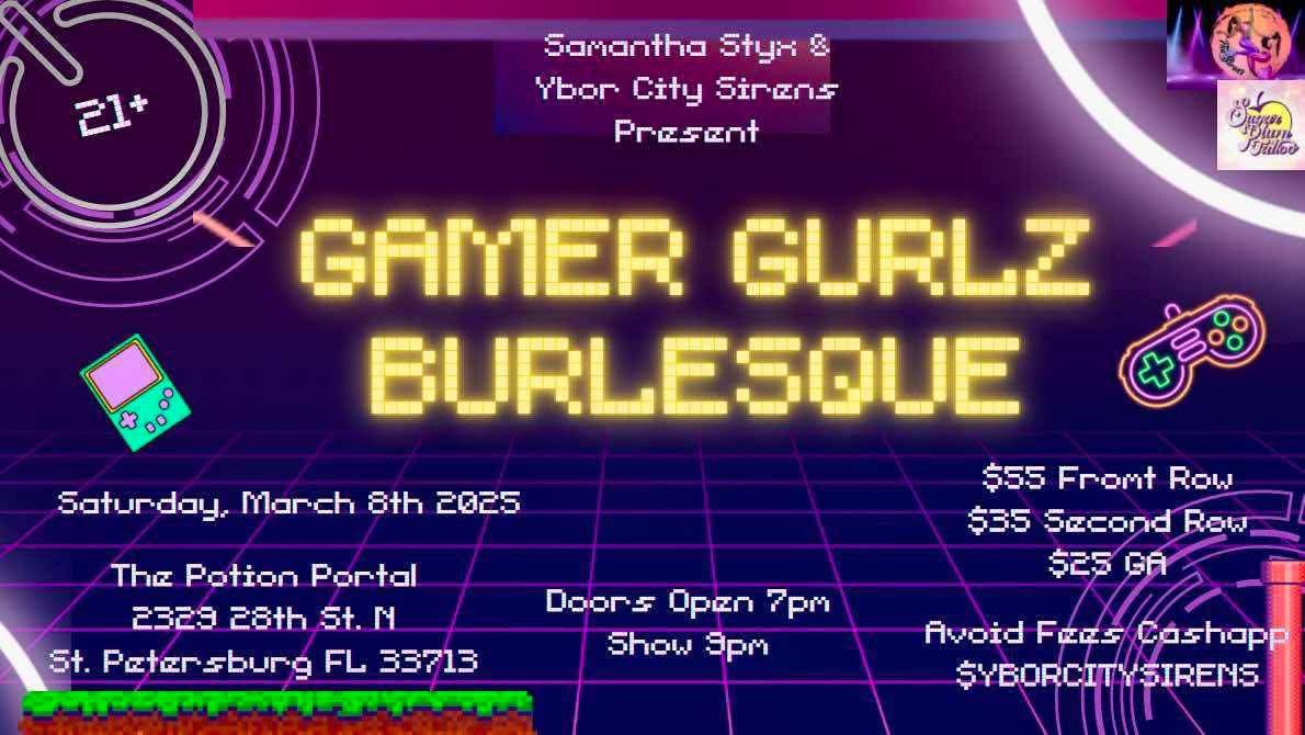 Ybor City Sirens LLC Presents: Gamer Gurls