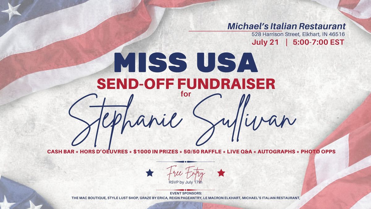 Miss USA Send-Off for Stephanie Sullivan