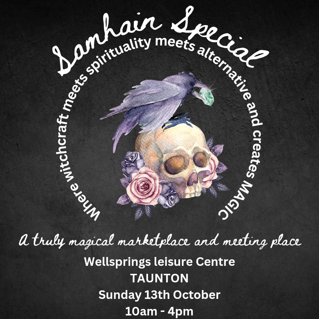 Samhain Special - Awaken the Magic - Taunton