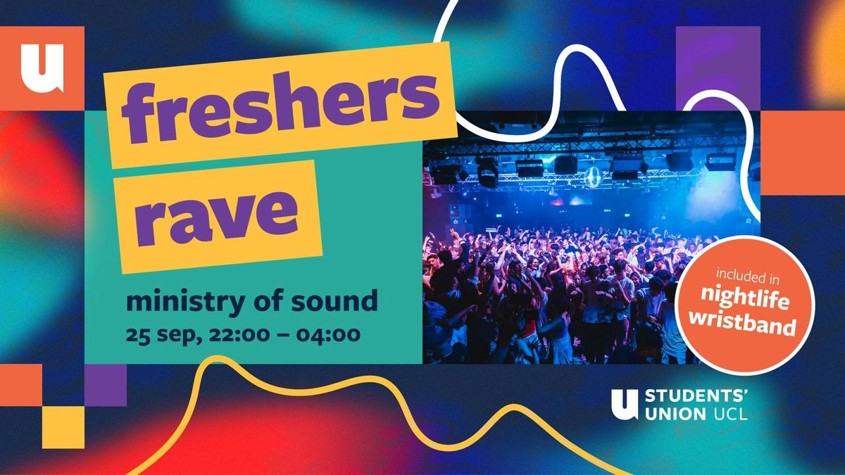 The UCL Freshers Rave 2025 at Ministry of Sound \ud83d\udd0a