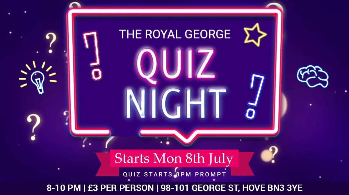 The Royal George Quiz - Opening Night