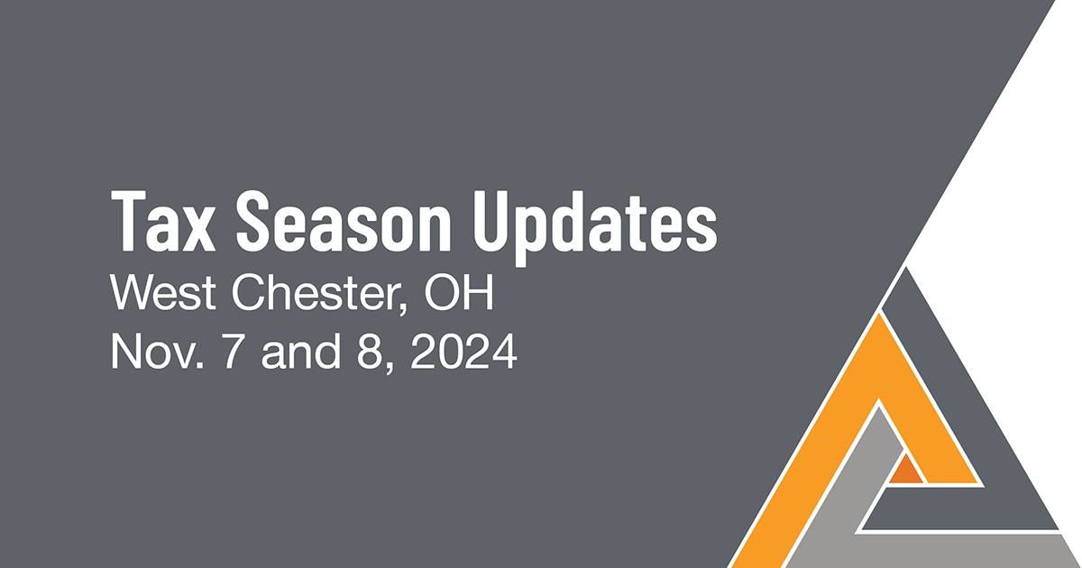 2024 NATP Tax Season Update: West Chester, OH