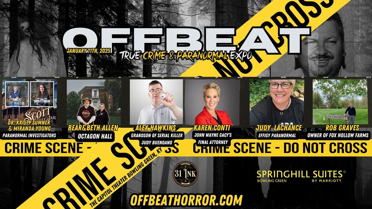 Offbeat True Crime & Paranormal Expo