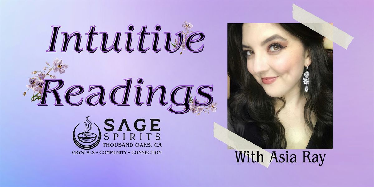 Intuitive Readings with Asia Ray