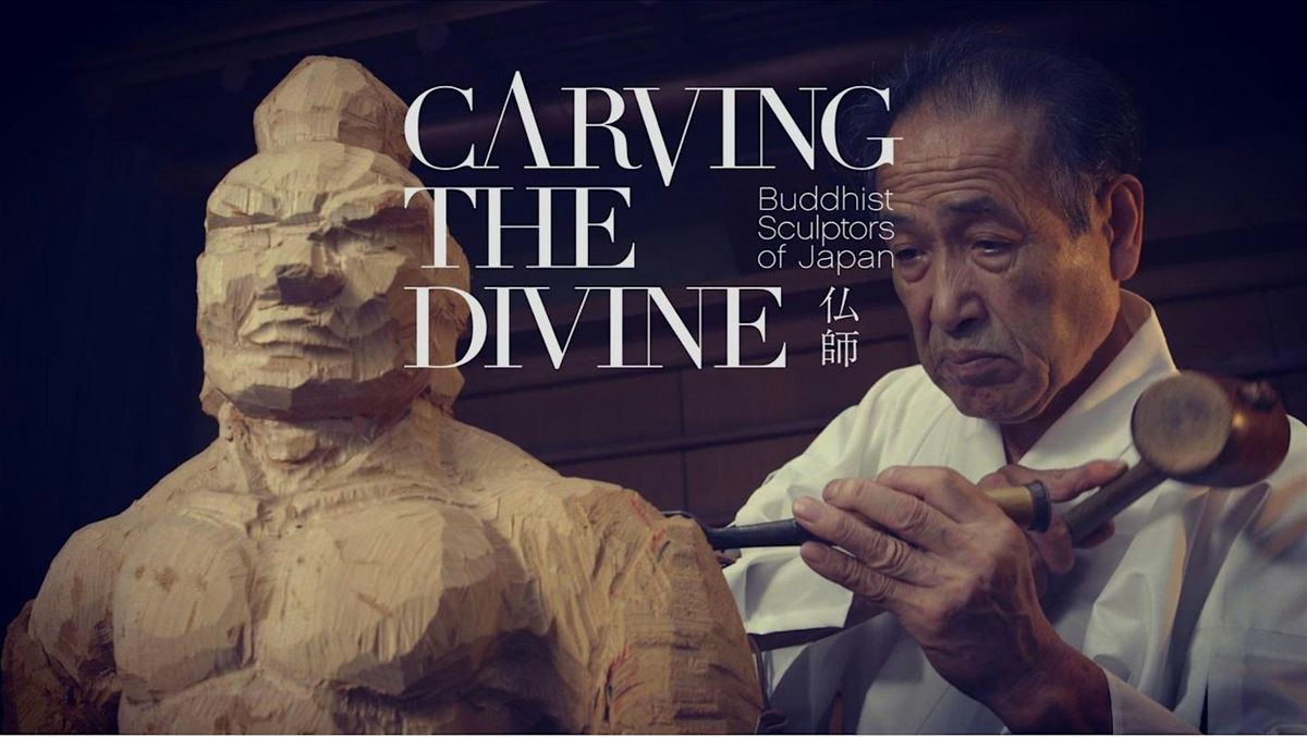 Carving the Divine - Viewing of documentary film by Mr. Yujiro Seki