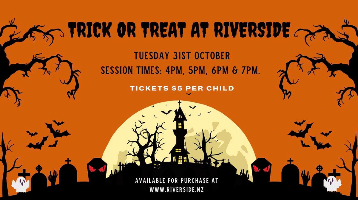 TRICK OR TREAT AT RIVERSIDE