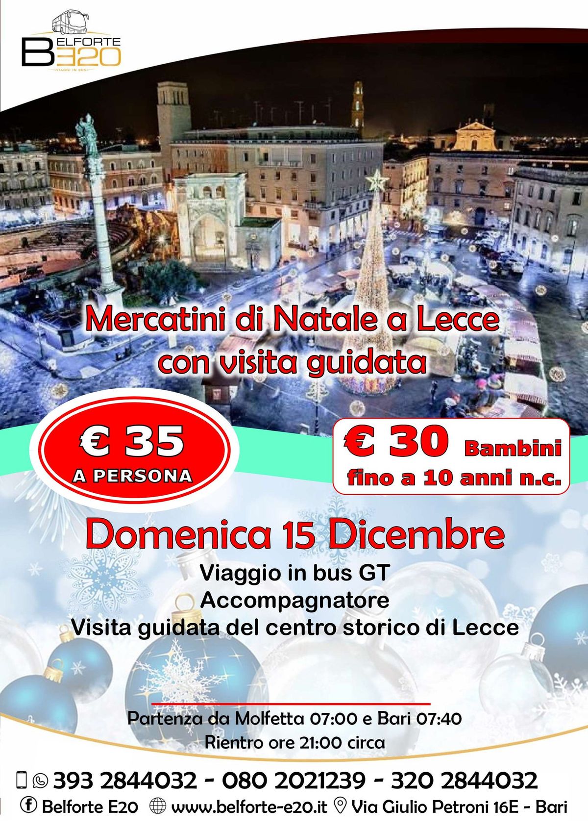 Mercatini di Natale a Lecce con visita guidata 15 Dicembre 2024 By BE20