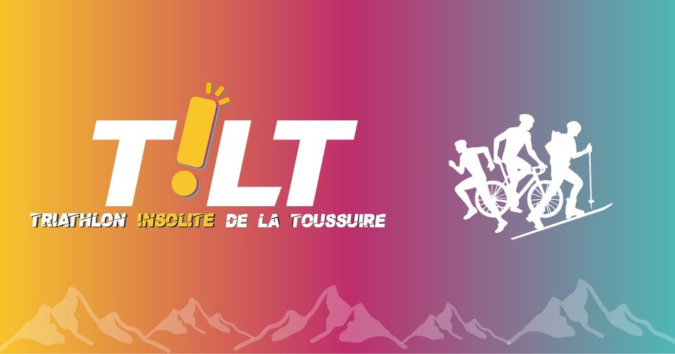 TILT : Triathlon Insolite de La Toussuire