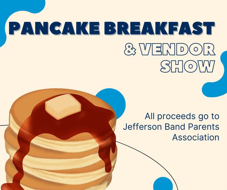 Jefferson Band Of Blue Vendor Show & Pancake Breakfast