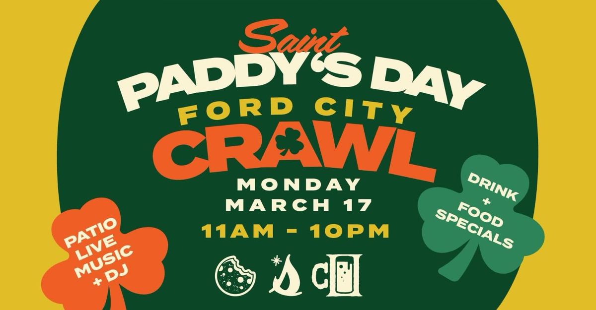 Saint Paddy's Day Ford City Crawl