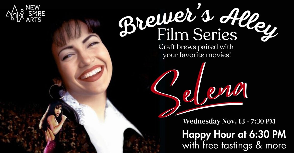 Brewer's Alley Film Series presents Selena (1997)