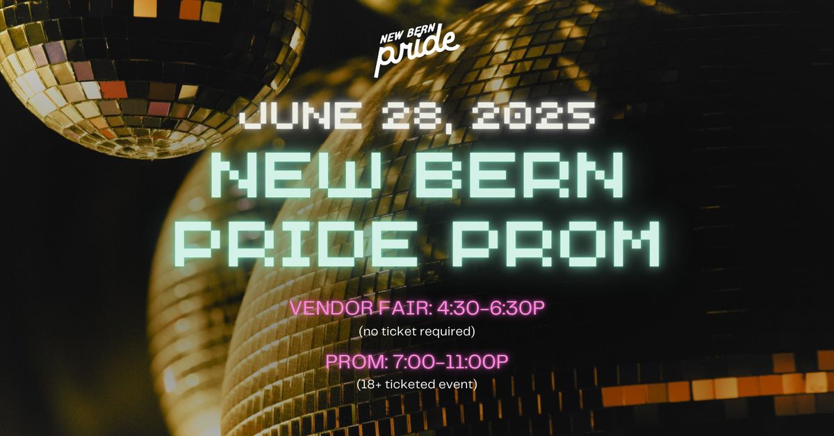 New Bern Pride Prom and Vendor Fair