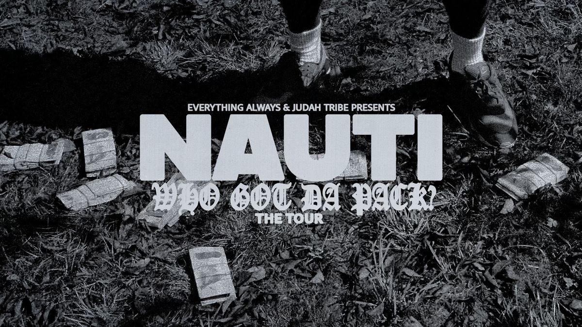 Nauti: WHO GOT DA PACK? - P\u014dneke