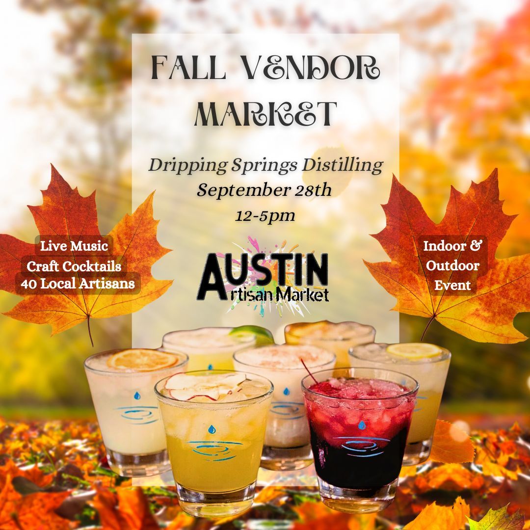 Austin Artisan Market @ Dripping Springs Distilling