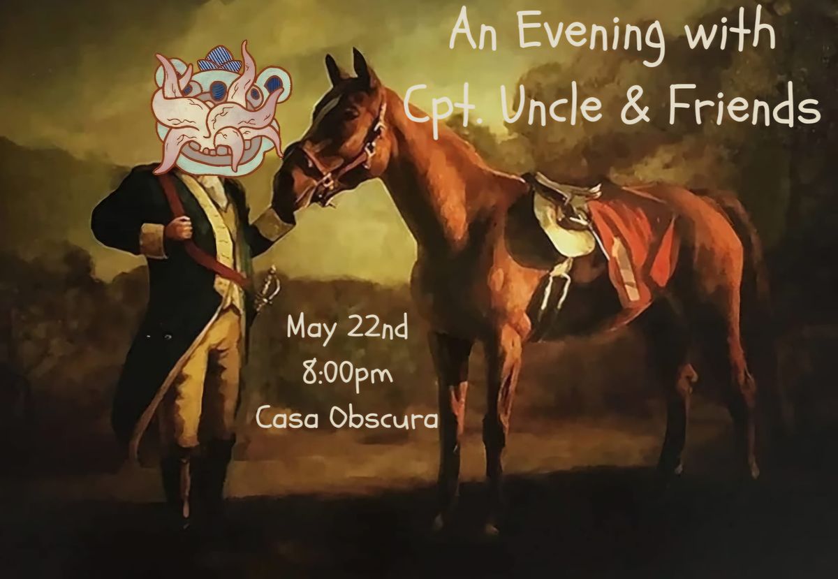 An Evening with Cpt. Uncle & Friends
