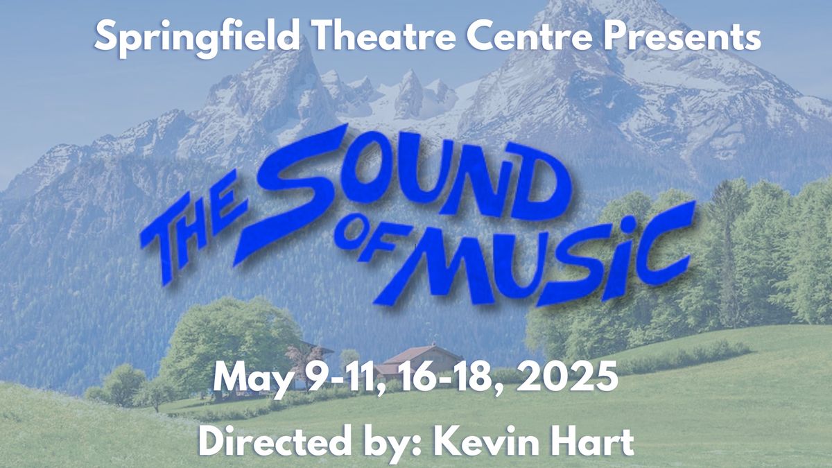 STC\u2019s The Sound of Music Auditions