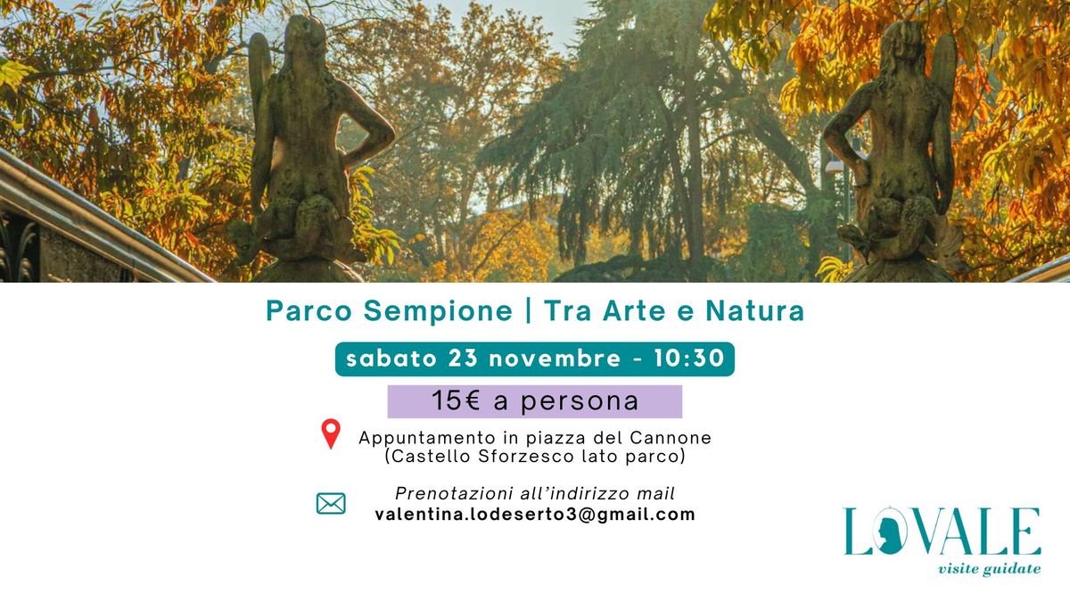 Parco Sempione | Tra Arte e Natura