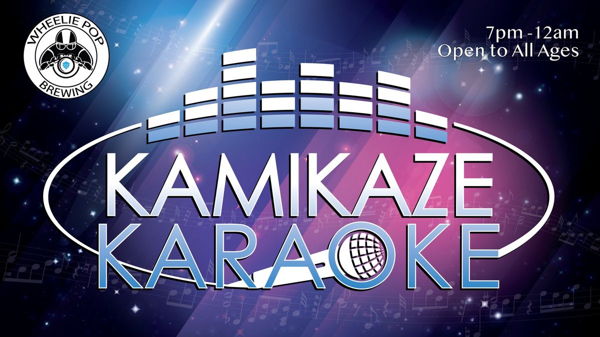 KAMIKAZE KARAOKE 