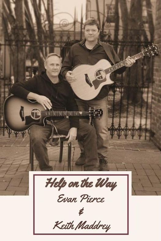 Help on the Way - Evan and Keith