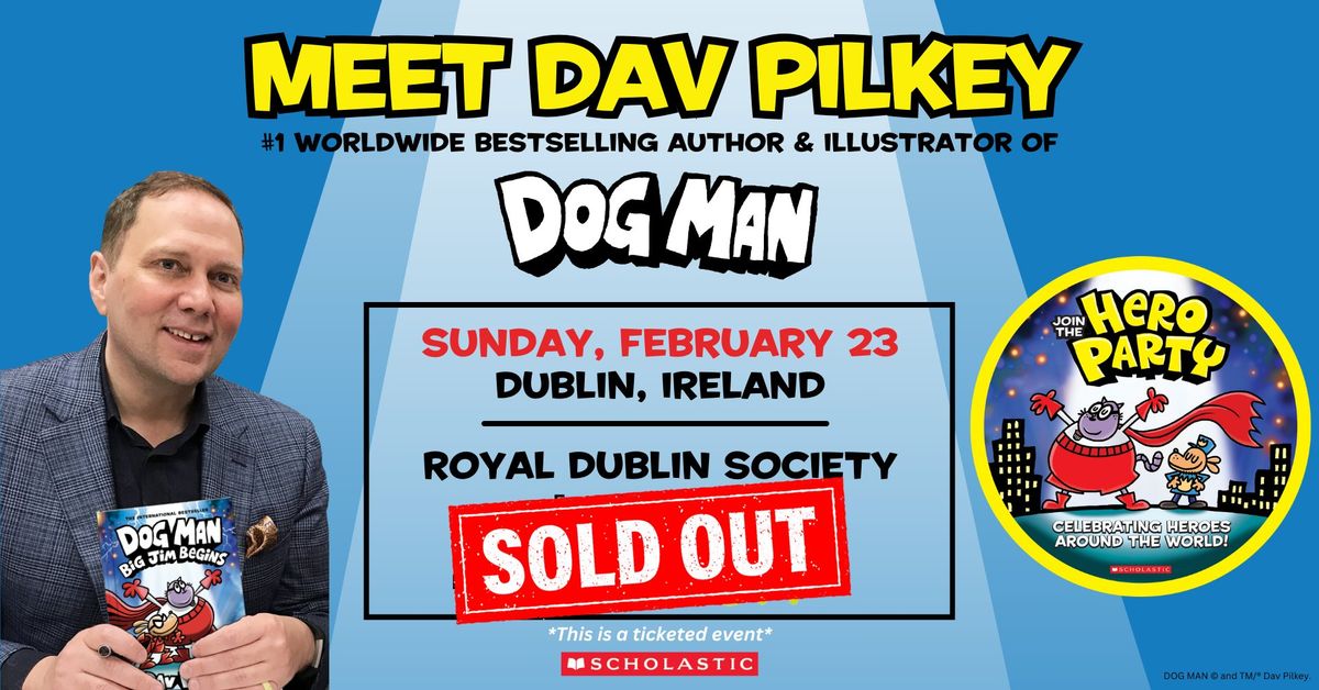 Meet Dav Pilkey at the Royal Dublin Society