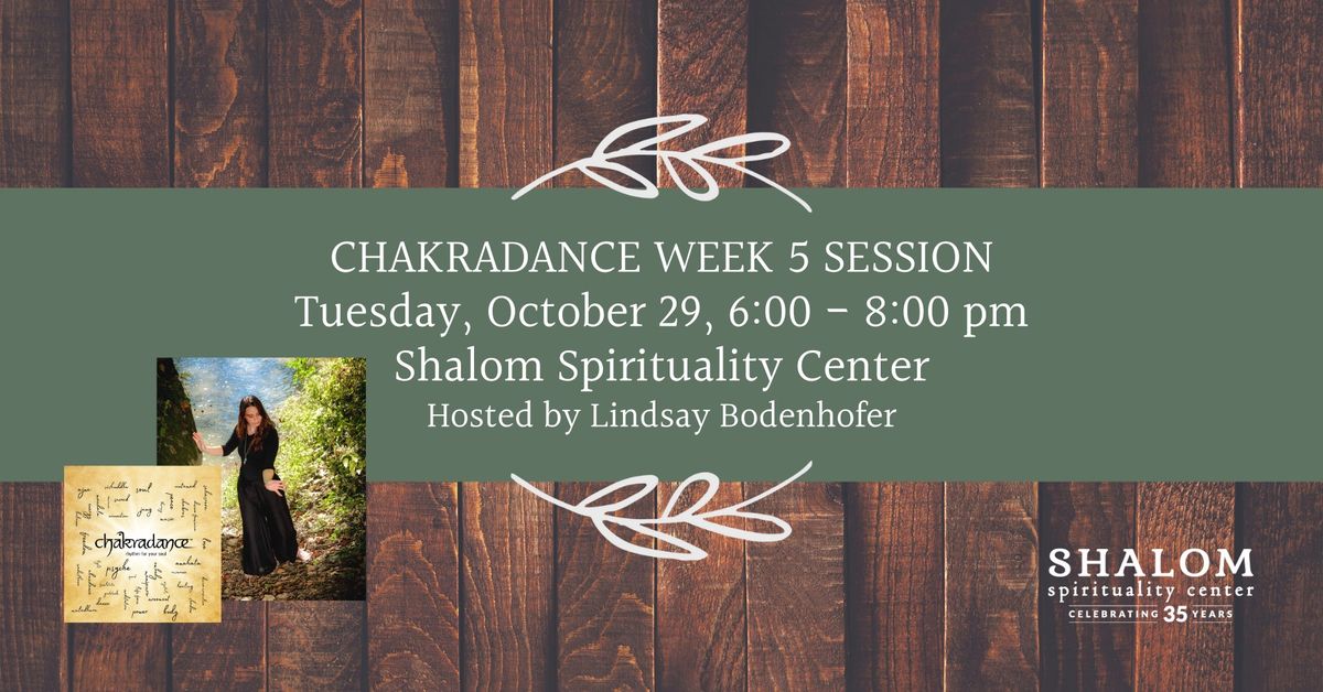 Chakradance Week 5 Session with Lindsay Bodenhofer